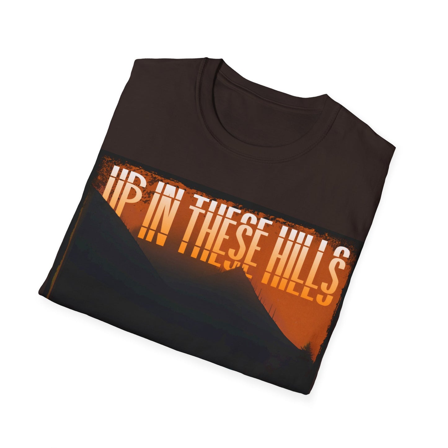 Up In These Hills Tee